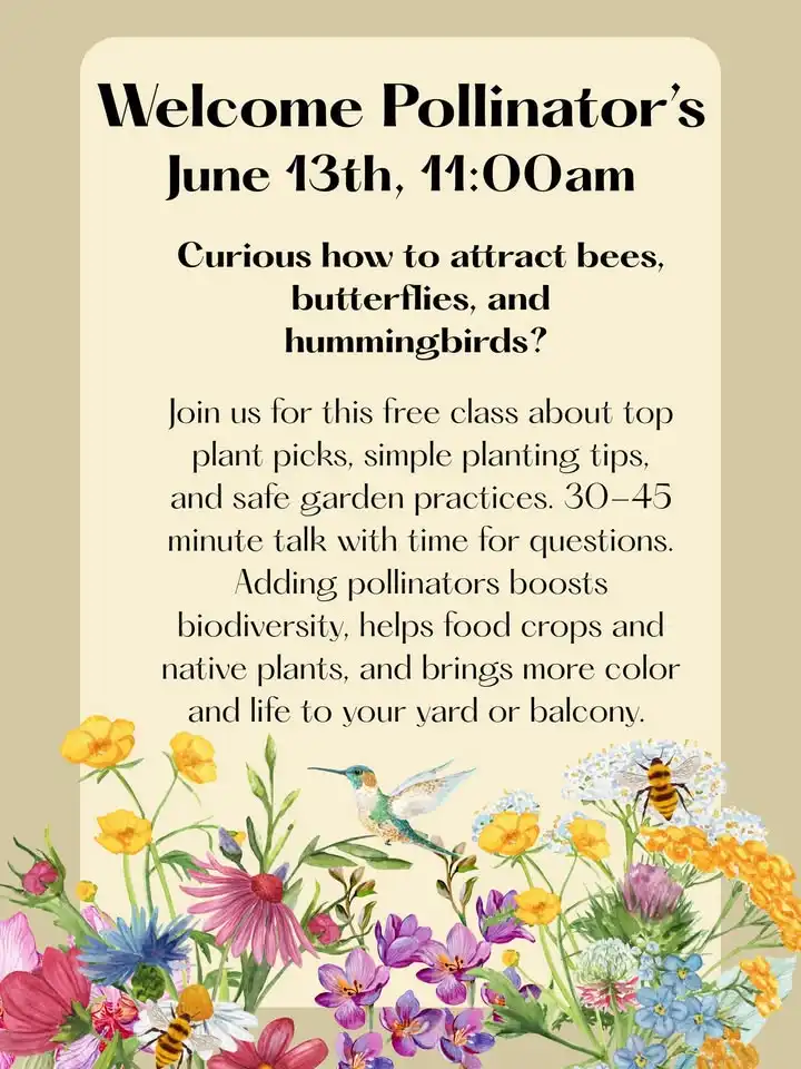 Welcome Pollinators!