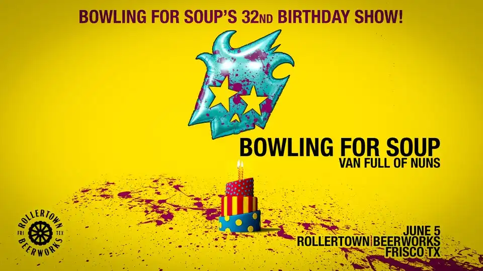 Bowling For Soup 32nd Birthday Bash