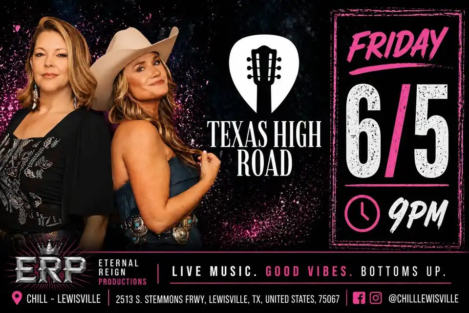 Texas High Road Live at Chill Lewisville