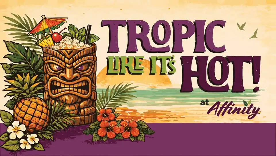 Tropic Like It's Hot!